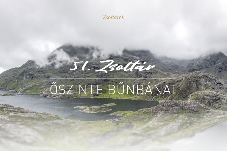 Zsoltárok 51. – Kübler János