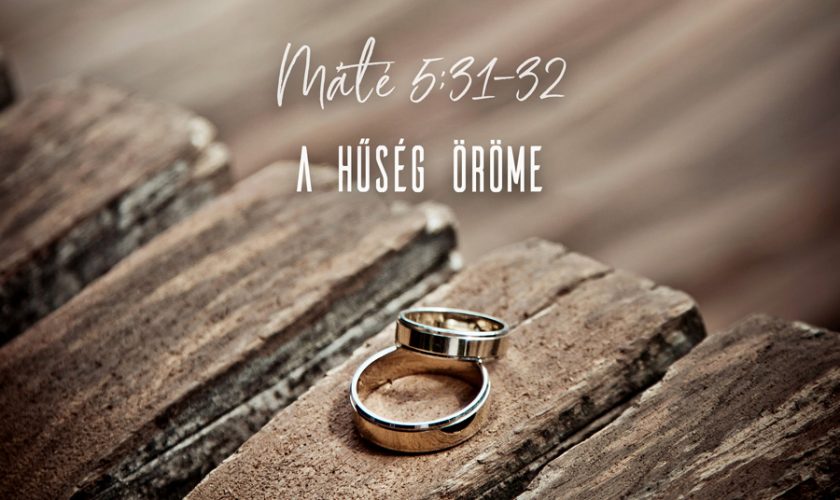 Kübler János – Máté 5:31-32, 19:3-9