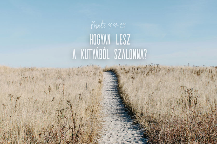 Heizer Tamás – Máté 9:9-13