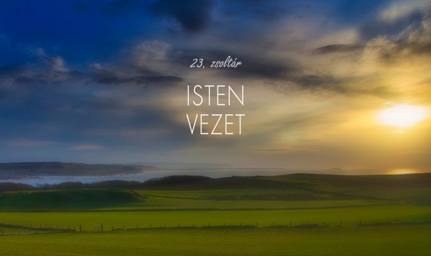 Kübler János – Zsoltárok 23