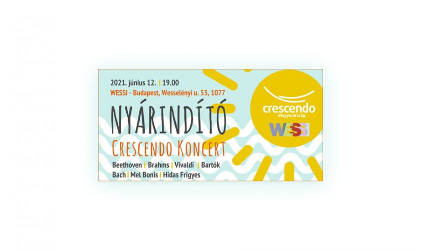 Crescendo Nyárindító Koncert a Wessiben