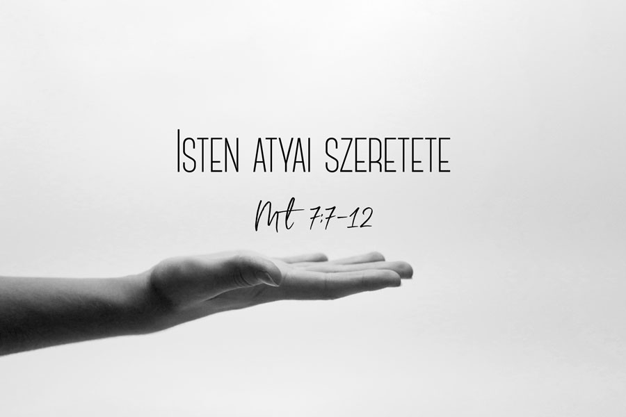 Kübler János – Máté 7:7-12