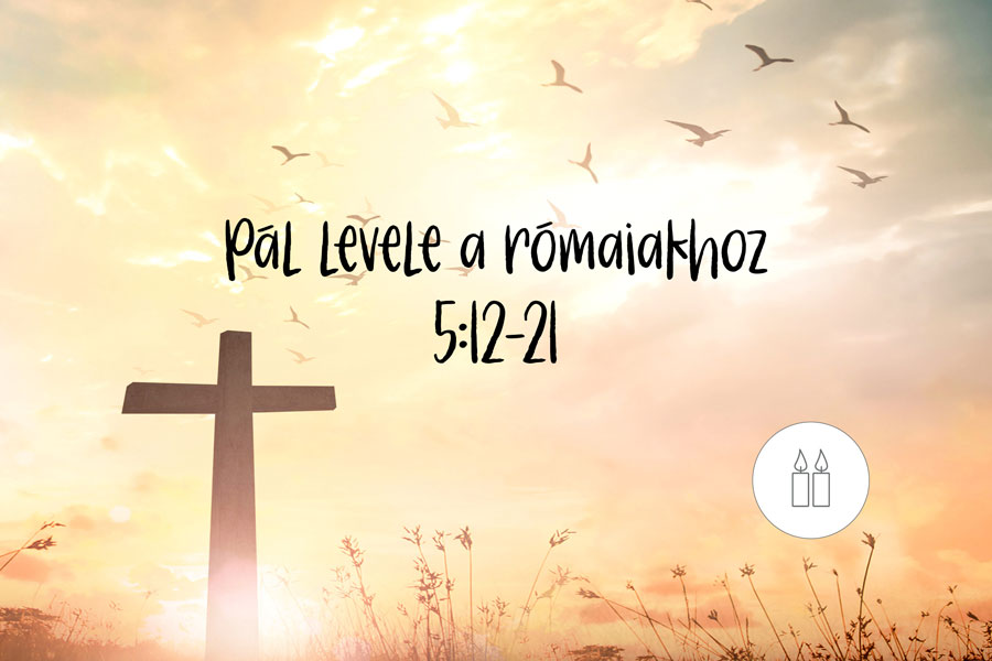 Kübler János – Róma 5:12-21