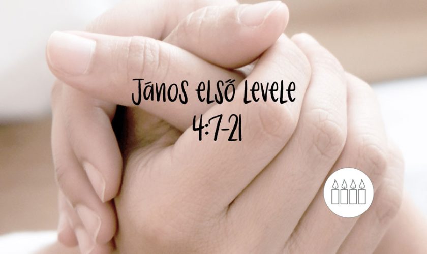 Kübler János – I. János 4:7-21