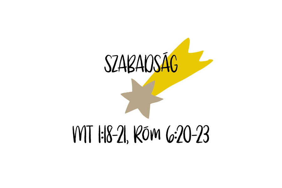 Kübler János – Máté 1:18-21, Róma 6:20-23
