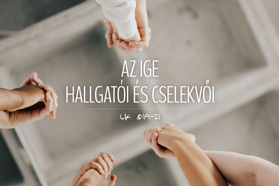 Kübler János – Lukács 8:19-21
