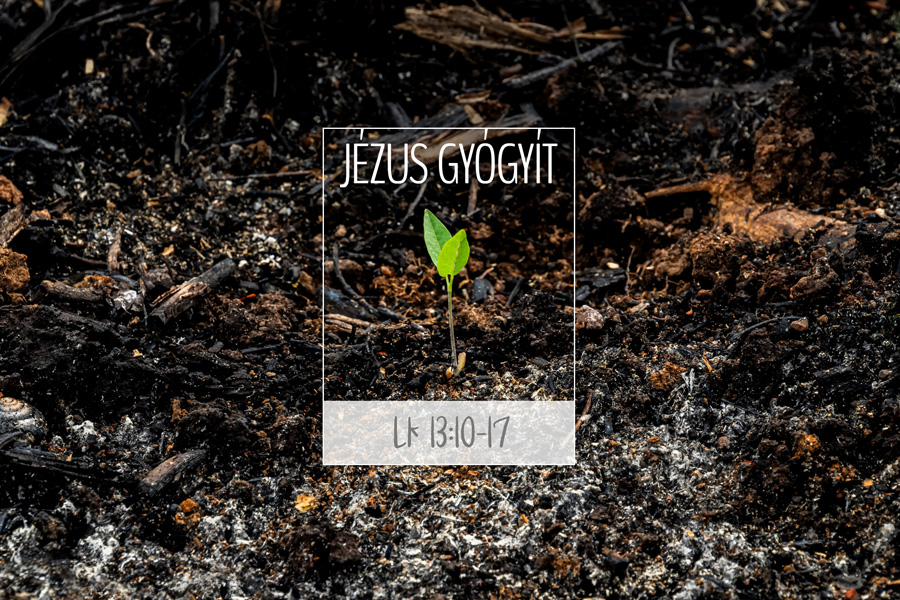 Kübler János – Jézus gyógyít – Lukács 13:10-17
