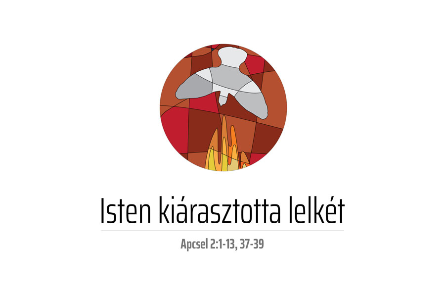 Kübler János – Apcsel 2:1-13 2:37-39
