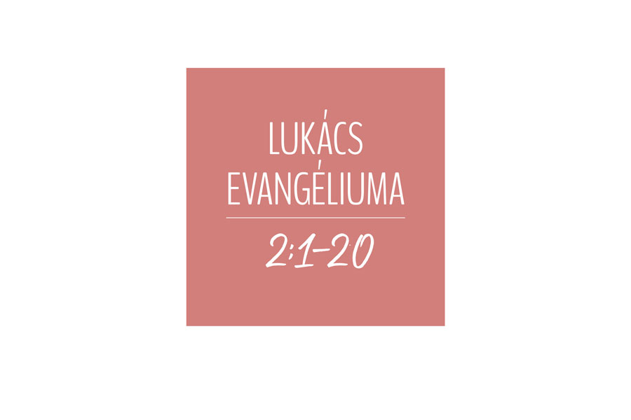 Kübler János – Lukács 2:1-20