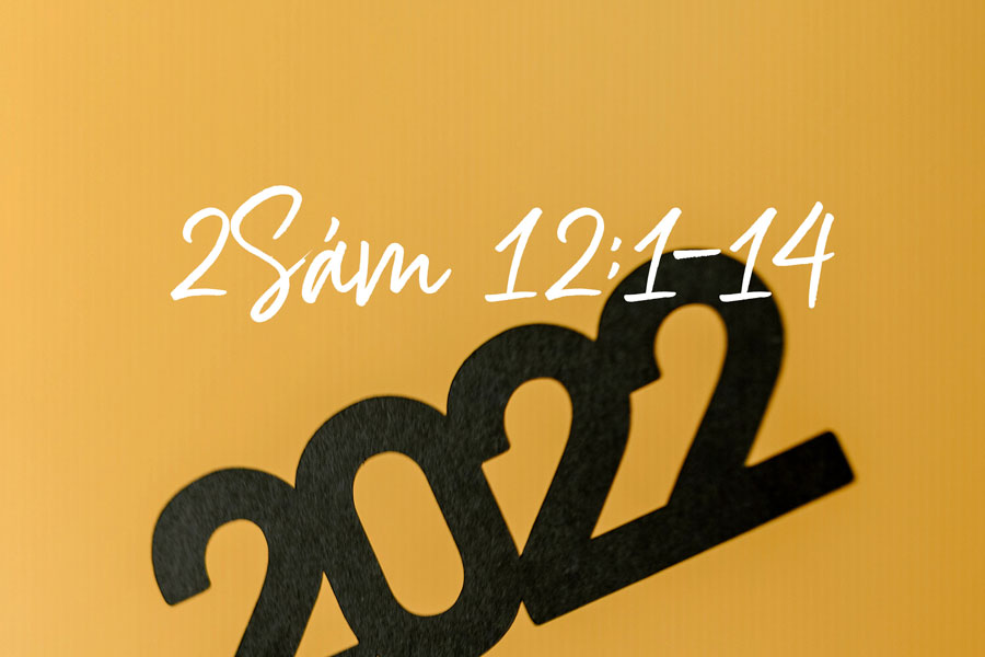Kübler János – II. Sámuel 12:1-14
