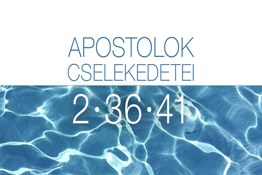 Kübler János – ApCsel 2:36-41