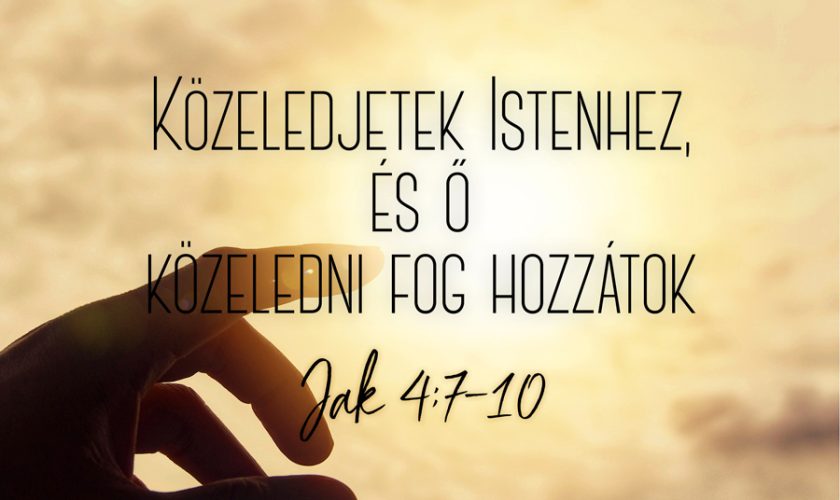 Kübler János – Jakab 4:7-10