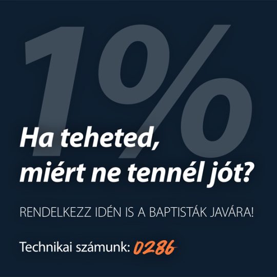 Támogasd egyházunkat és gyülekezetünket adód 1+1 százalékával