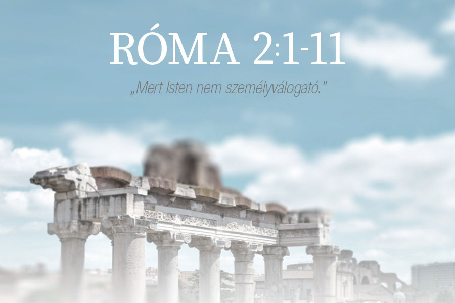 Róma 2:1-11. – Kübler János