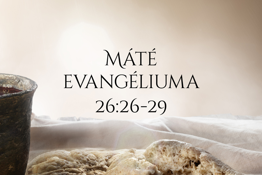 Kübler János – Máté 26:26-29